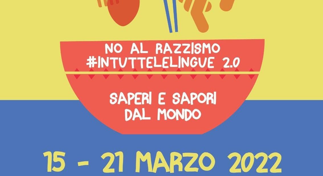 No al razzismo – #intuttelelingue 2.0 Sapori e saperi del mondo